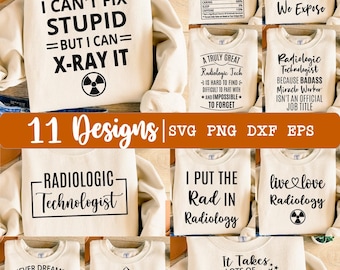 Radiologic Technologist svg, Bundle svg, Rad Tech svg, Radiology Tech svg, 11 Designs, Xray tech svg, Appreciation svg, Eps, Dxf, Png