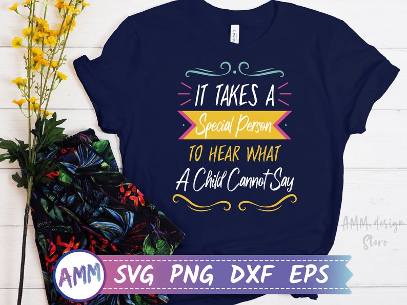 Free Free 164 It Takes A Special Teacher To Hear What A Child Cannot Say Svg SVG PNG EPS DXF File