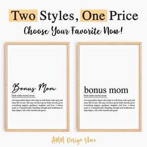 Bonus Mom Definition Print, Bonus Mom gift, Gift for Bonus Mom, Bonus Mom birthday, Mother&#39;s Day gift, Wall Decor, Printable, pdf, JPEG, Png