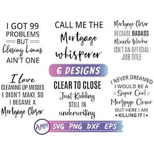 Mortgage Closer svg, 6 Mortgage Closer Quote, Bundle svg, Mortgage Closer svg, Loan Officer, Bundle Mortgage Closer svg, Png, Eps, Dxf