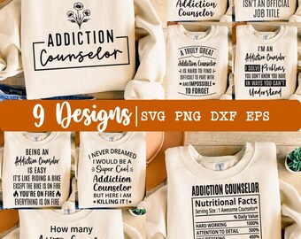Addiction Counselor svg, Addiction Counselor Bundle svg, 10 Designs, Addiction Counselor png, Recovery svg, Appreciation svg, Eps, Dxf, Png
