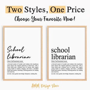 May include: Two printable designs for a school librarian's office. The text reads "School Librarian" with a definition of the role. The designs are in black text on a white background.