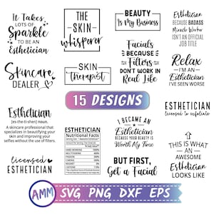 Esthetician SVG, Esthetician bundle svg, Esthetician Skin Care Professional, 15 Design, Licensed Esthetician, Shirt svg, Eps, Dxf, Png