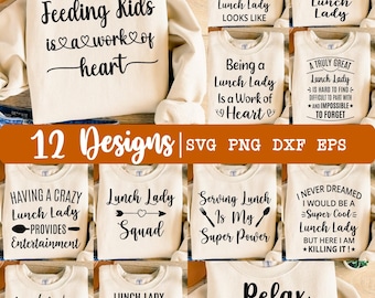 Lunch Lady SVG, Lunch Lady Bundle SVG, 12 Designs, Cafeteria Lady svg, Cafeteria Appreciation svg, Shirt Designs svg, Eps, Dxf, Png