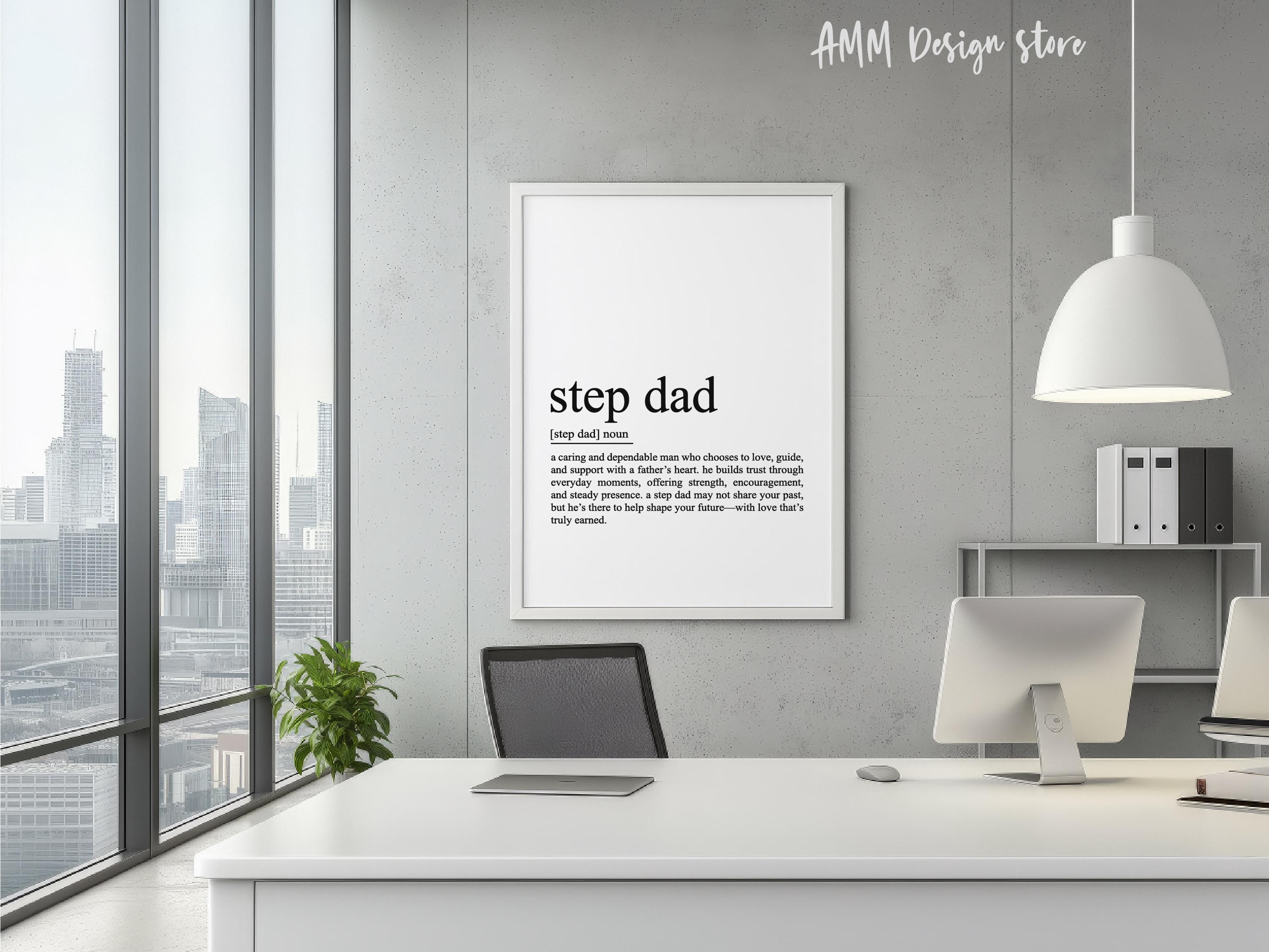 Step Dad Definition Step Dad Definition Print, Dictionary Poster, Quote Wall Art, Step Dad ...