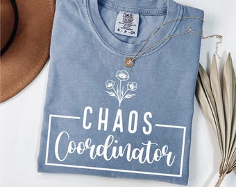 Chaos Coordinator SVG PNG, Mother's Day, Charge Nurses, Boss Gift Funny, Daycare worker gift, Supervisor SVG, Eps, Dxf, Png