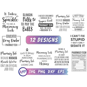 Pharmacy Tech Bundle SVG, Pharmacy Technician  Bundle SVG, 12 Designs Funny Pharmacy Tech svg, Pharmacy svg, Eps, Dxf, Png