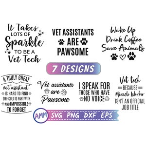 Vet Assistant SVG, Vet Assistant Bundle svg, Veterinarian Assistant Svg, 7 designs svg, Eps, Dxf, Png