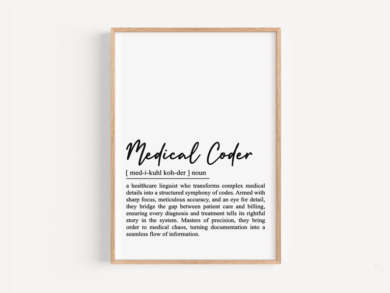 Medical Coder Definition Print, Medical Coder Wall Art, Medical Coding ...
