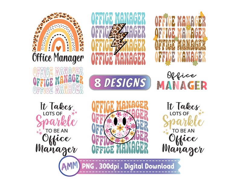 Pode incluir: Oito designs digitais para gerentes de escrit&oacute;rio. Os designs apresentam um arco-&iacute;ris, um raio, um rosto sorridente e o texto "Office Manager" em v&aacute;rias fontes coloridas. O texto "&Eacute; preciso muita fa&iacute;sca para ser um gerente de escrit&oacute;rio" tamb&eacute;m est&aacute; inclu&iacute;do em dois designs.