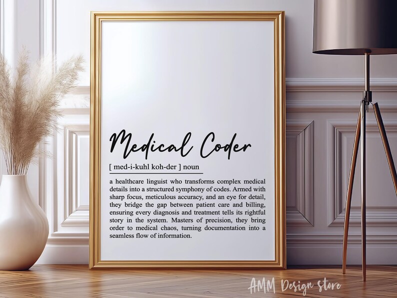 Medical Coder Definition Print, Medical Coder Wall Art, Medical Coding ...