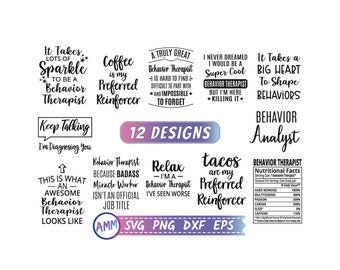 Behavior Therapist svg, Bundle svg, BCBA svg, Behavior Analyst svg, ABA svg, 12 designs, Appreciation svg, Eps, Dxf, Png