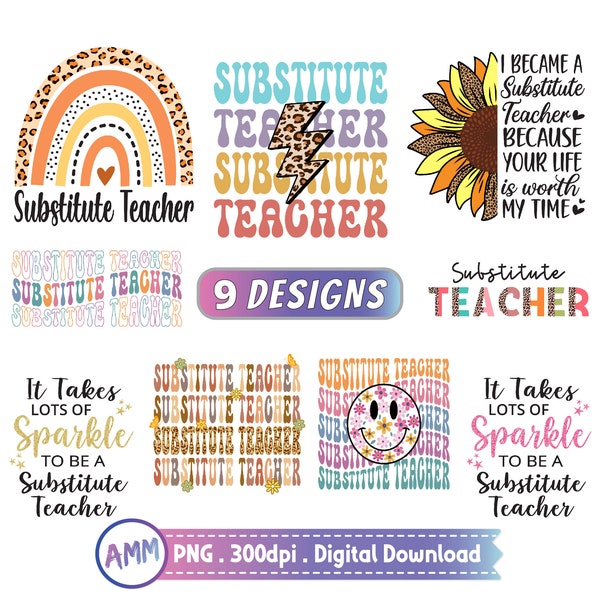 Substitute Teacher png, Substitute Teacher Bundle png, Teacher life png, Shirt png, Sub Teacher, Rainbow, Retro, Leopard, Digital download.