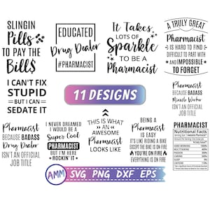 Pharmacist SVG, Pharmacist Bundle svg, Pharmacy svg, 11 Designs, Pharmacist Life svg, Shirt Designs, Appreciation svg, Eps, Dxf, Png