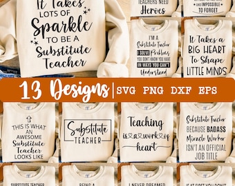 Substitute Teacher SVG, Bundle svg, Substitute Teacher png, 13 Designs, Substitue Teacher svg, Sub Teacher svg, Shirt svg, Eps, Dxf, Png
