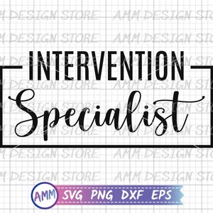 Intervention Specialist svg, Intervention Teacher svg, IEP svg, Special Education svg, Appreciation svg, Eps, Dxf, Png