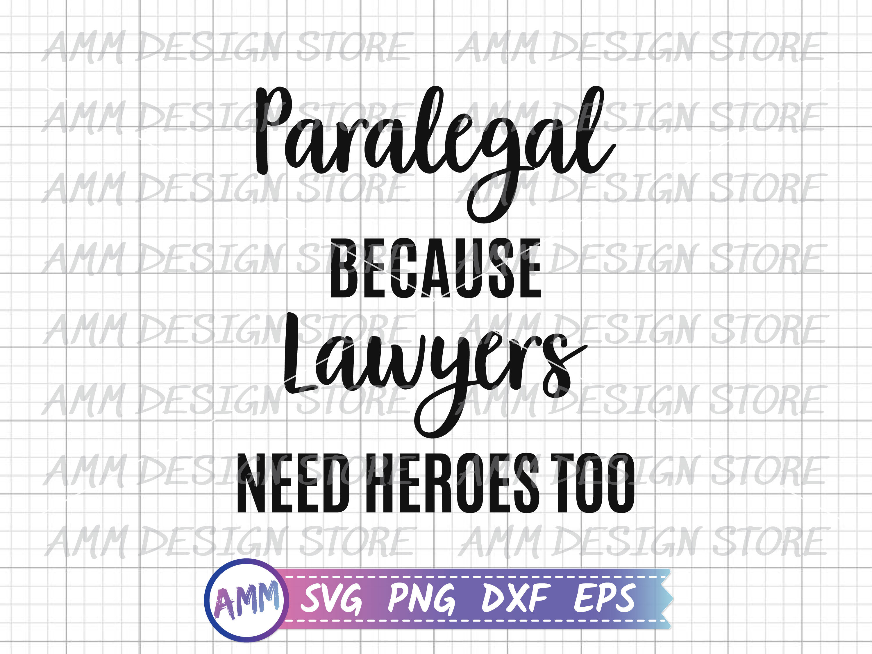 Paralegal SVG Paralegal Because lawyers need heroes too Etsy