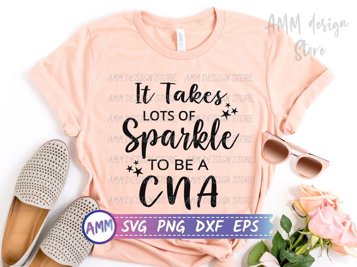 CNA SVG It Takes Lots Of Sparkle To Be CNA Svg Certified Etsy