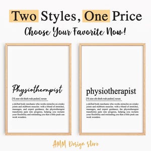 Könnte beinhalten: Zwei druckbare Designs für ein Physiotherapie-Definitionsposter. Das erste Design zeigt eine kräftige, handschriftliche Schriftart für das Wort "Physiotherapeut" und das zweite Design zeigt eine traditionellere Schriftart. Beide Designs beinhalten die phonetische Aussprache und die Definition des Wortes.