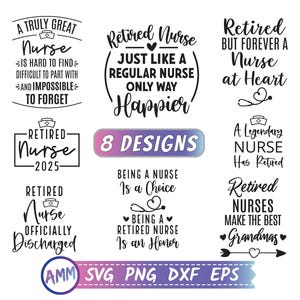 Retired Nurse SVG, Bundle svg, Nurse Retirement svg, Retirement Nurse svg, Retirement svg, Nurse life svg, Appreciation svg, Eps, Dxf, Png