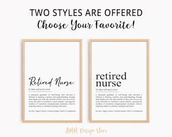 Retired Nurse definition print, Nurse Retirement gift, Retired Nurse wall art, Dictionary print, Minimalist poster, PDF, JPEG, Png.