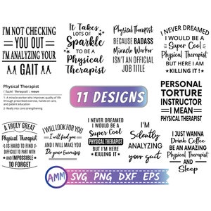 Physical Therapist svg, Bundle svg, PT svg Bundle, Physical Therapy svg, 11 Designs, Digital Download, svg, Eps, Dxf, Png