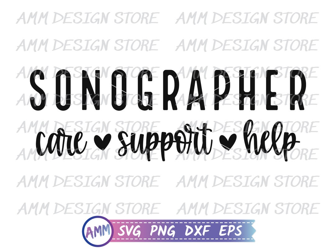 Sonographer Svg, Sonographer Care Support Help Svg, Sonography Png