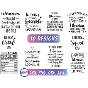 Librarian SVG, Librarian Bundle svg, Librarian png, 10 Designs svg, Librarian shirt, Library shirt svg, Appreciation svg, Eps, Dxf, Png