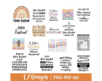 Administrative Assistant png, Admin Assistant Bundle png, Admin Assistant sublimation design, shirt png, 17 Designs, Digital download.