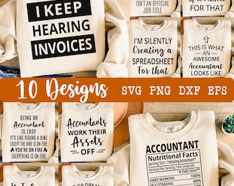 Accountant svg, Accountant Bundle svg, Accountant gift svg, Funny Accountant svg , 10 Accountant shirt designs svg, Eps, Dxf, Png
