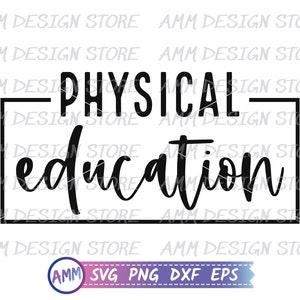 Physical Education, PE teacher svg, Phys ed teacher svg, Physical Education ,Phys Ed svg, Shirt svg, Appreciation svg, Eps, Dxf, Png
