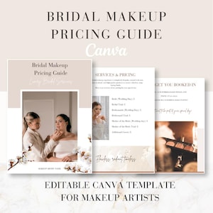 Può includere: Un modello Canva beige e bianco intitolato "Guida ai prezzi del trucco da sposa". La guida include i prezzi dei servizi nuziali, con immagini di applicazione del trucco. Il testo include "Flawless, radiant, timeless" e "Modello Canva modificabile per truccatori".
