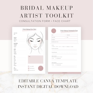 May include: A digital download for a bridal makeup artist toolkit. The image features two white pages with text and illustrations. One page is a face chart with a line drawing of a face. The other is a consultation form. The text reads "Bridal Makeup Artist Toolkit".