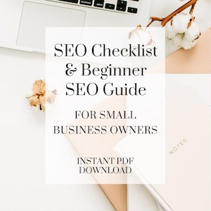 SEO Checklist & Guide for Small Business Owners | Beginner SEO PDF Digital Download