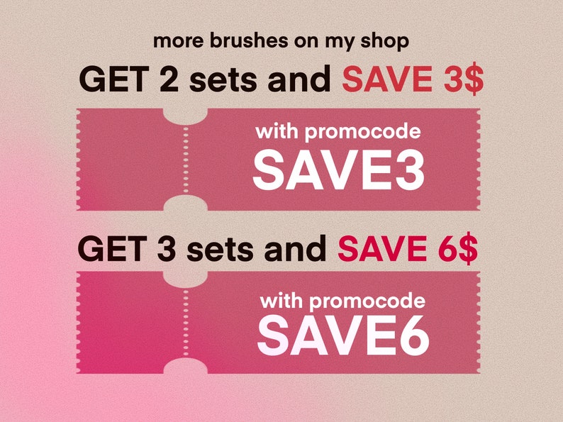 May include: Two pink ticket-shaped coupons with a white dotted line down the middle. The top coupon says "GET 2 sets and SAVE 3$" with the text "with promocode SAVE3" below. The bottom coupon says "GET 3 sets and SAVE 6$" with the text "with promocode SAVE6" below.