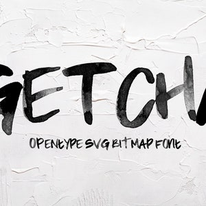 GETCHA - Painted - Watercolor Style OpenType Bitmap Font - Photoshop, Indesign, Illustrator hand lettered font - Desktop License
