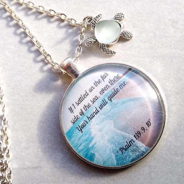 Psalm 139:9,10 Bible Verse Pendant Necklace / If I settled on the far side of the sea... / Scripture Jewelry / Christian Jewelry