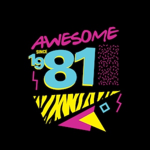 Fantastico dal 1981 SVG, festa di compleanno anni '80, 40° compleanno download immediato nei formati svg, png, dxf, eps.