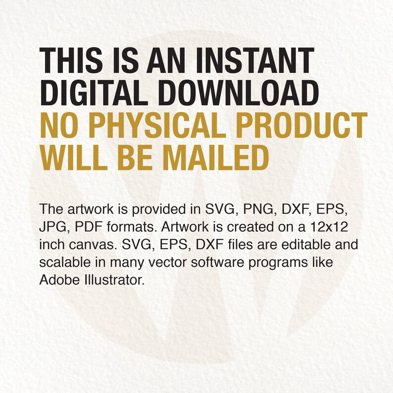 Puede incluir: Texto sobre un fondo blanco que dice "Esta es una descarga digital instant&aacute;nea. No se enviar&aacute; ning&uacute;n producto f&iacute;sico." La ilustraci&oacute;n se proporciona en los formatos SVG, PNG, DXF, EPS, JPG, PDF. La ilustraci&oacute;n se crea en un lienzo de 30,5 x 30,5 cm. Los archivos SVG, EPS, DXF son editables y escalables en muchos programas de software vectorial como Adobe Illustrator.