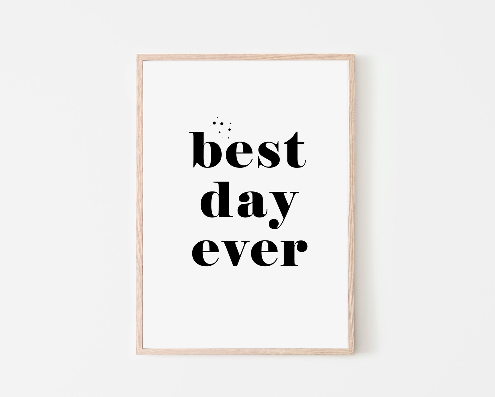Best Day Ever Print Home poster Decor Typography new home Etsy