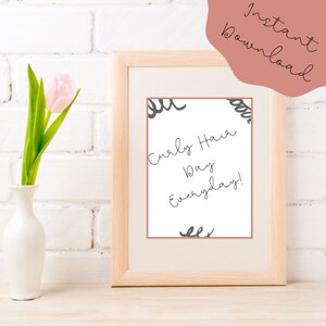 Curly Hair Art/Curly Hair Digital Art/Curly Hair Everyday/Curly Girls/Curly Girl Digital Art/Curly Hair Digital Print