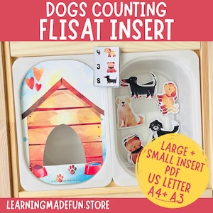 May include: A wooden counting activity set with the text "DOGS COUNTING FLISAT INSERT". The set includes a dog house illustration, dog-themed number cards, and dog stickers. The set is designed for educational play and includes the text "LARGE + SMALL INSERT PDF US LETTER A4+ A3".