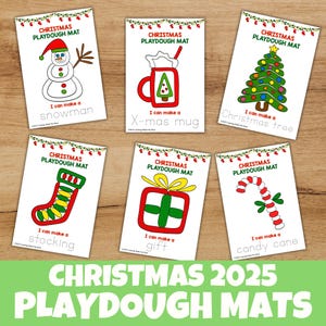 May include: Six Christmas playdough mats featuring festive illustrations: a snowman, mug, Christmas tree, stocking, gift, and candy cane. Each mat includes the text "I can make a..." and the object's name. The mats are displayed on a wooden surface.