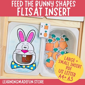 May include: A white bunny with a blue bow tie and a large mouth cutout. The bunny is on a white background with a blue sky. The bunny is in a wooden box with a clear plastic tray. The tray contains a variety of carrot shapes in different colors. The text "FEED THE BUNNY SHAPES FLISAT INSERT" is at the top of the image. The text "LARGE + SMALL INSERT PDF US LETTER A4+ A3" is at the bottom of the image.