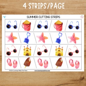May include: A printable worksheet with 4 strips per page for cutting practice. The worksheet features summer-themed images such as sunglasses, pails, sandcastles, flip-flops, and ice cream cones.