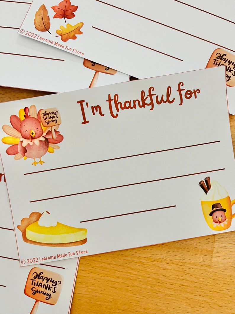 May include: Printable Thanksgiving activity for children. The printable features a turkey, a pumpkin pie, and a cup of hot chocolate. The text says "I'm thankful for".