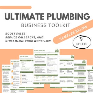 May include: An advertisement for the Ultimate Plumbing Business Toolkit. The image features the text "ULTIMATE PLUMBING BUSINESS TOOLKIT" and "BOOST SALES, REDUCE CALLBACKS, AND STREAMLINE YOUR WORKFLOW." The image also includes the text "SAMPLES BELOW" and "9 SHEETS."