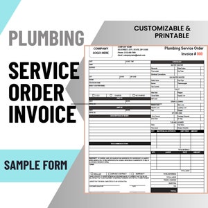 May include: A black and white printable plumbing service order invoice form with a checklist of common plumbing services. The form includes sections for customer information, date, time, description of work, materials and services, labor, and total cost.