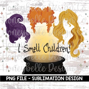 I Smell Children PNG | Sublimation Design | Hand Drawn