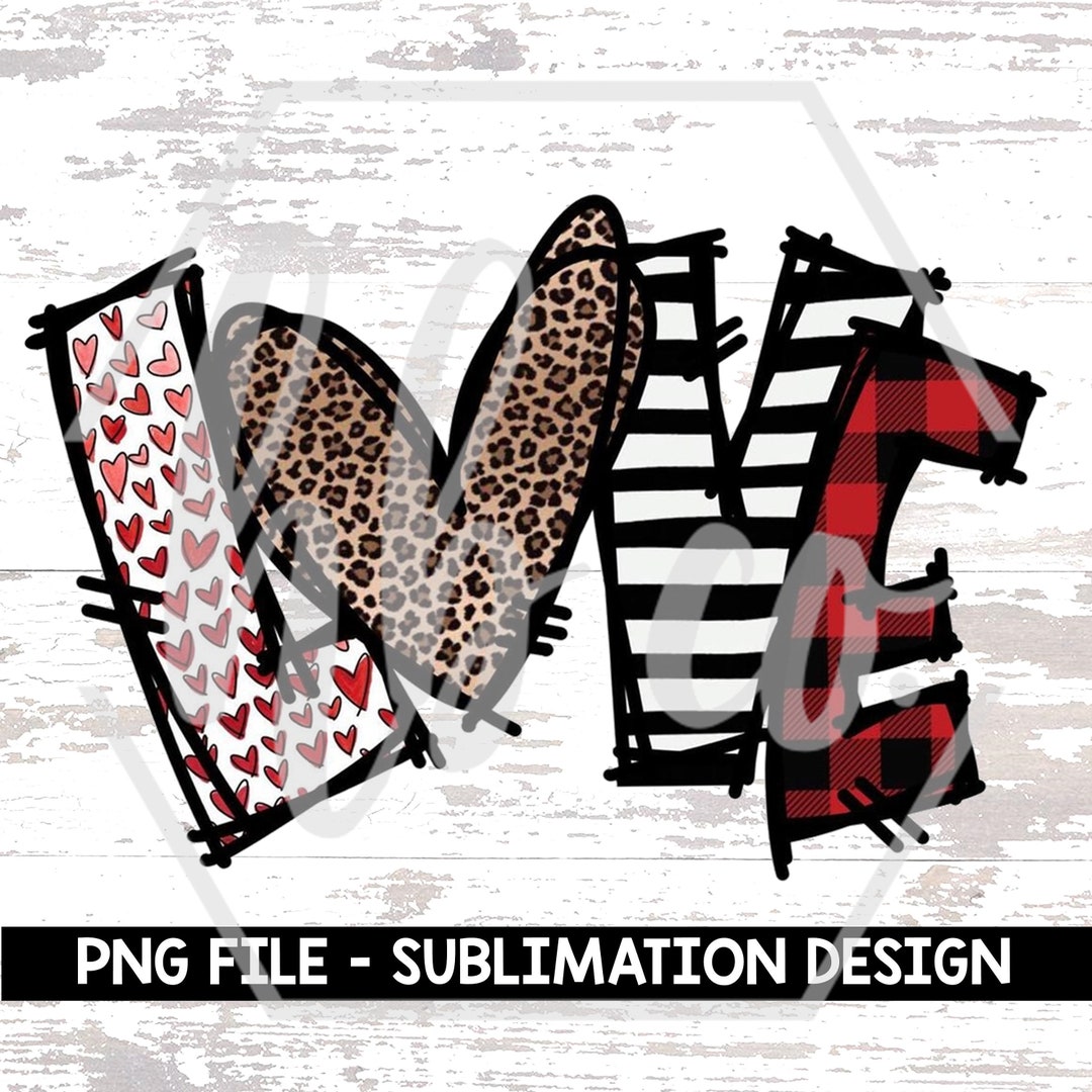 Valentines Day Love Hand Drawn- PNG Transparent File Sublimation Design ...